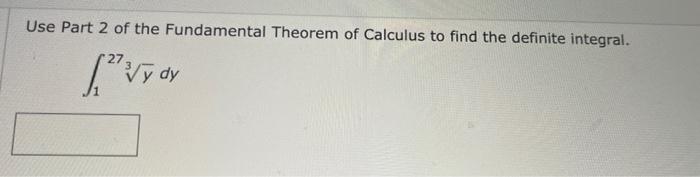 Solved Use Part 2 of the Fundamental Theorem of Calculus to | Chegg.com