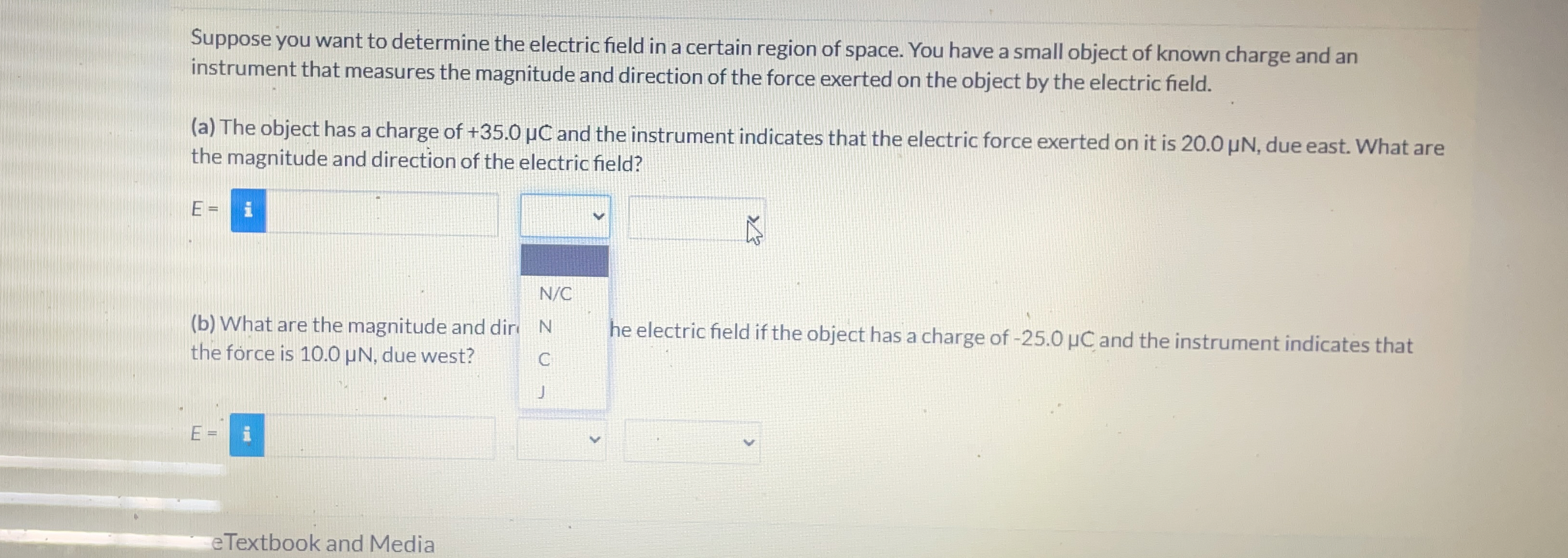 Solved Suppose you want to determine the electric field in a | Chegg.com