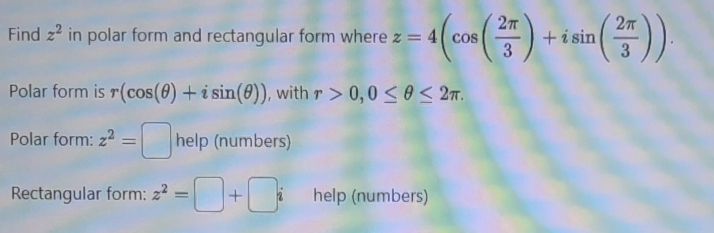 Solved Find z2 in polar form and rectangular form where | Chegg.com