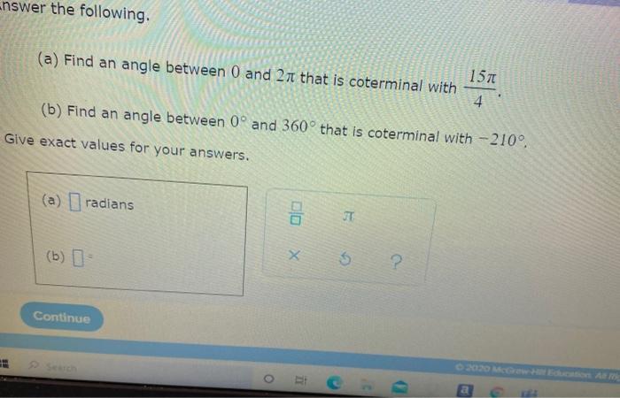 Solved nswer the following. (a) Find an angle between 0 and | Chegg.com