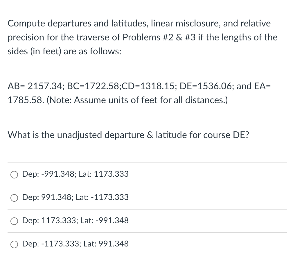 Solved Compute departures and latitudes, linear misclosure, | Chegg.com