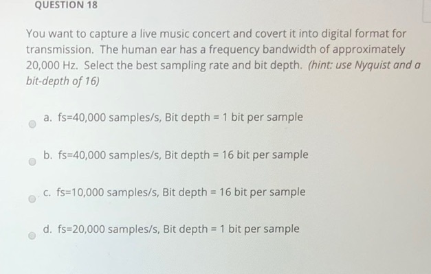 Solved QUESTION 21 10 points Save Answer You digitize an | Chegg.com