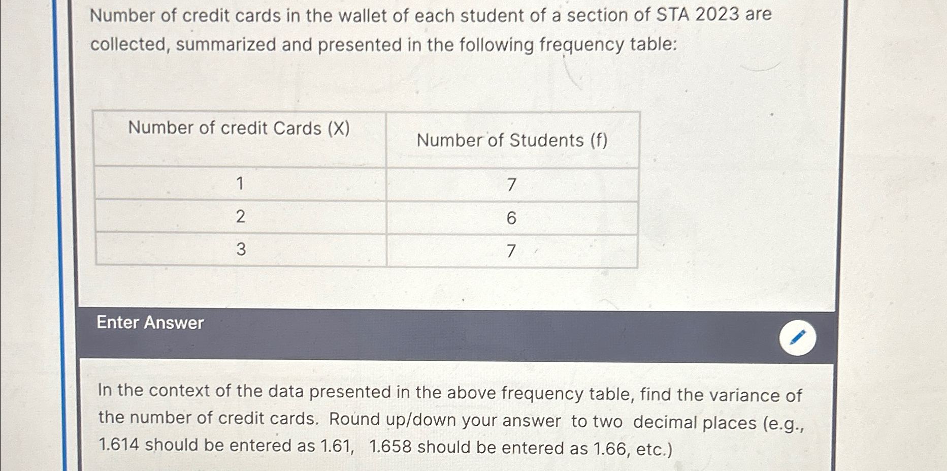 Solved Number of credit cards in the wallet of each student | Chegg.com
