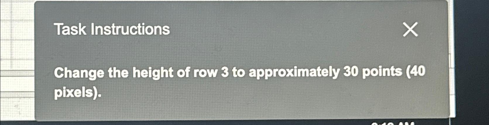 Solved Task InstructionsChange the height of row 3 to Chegg