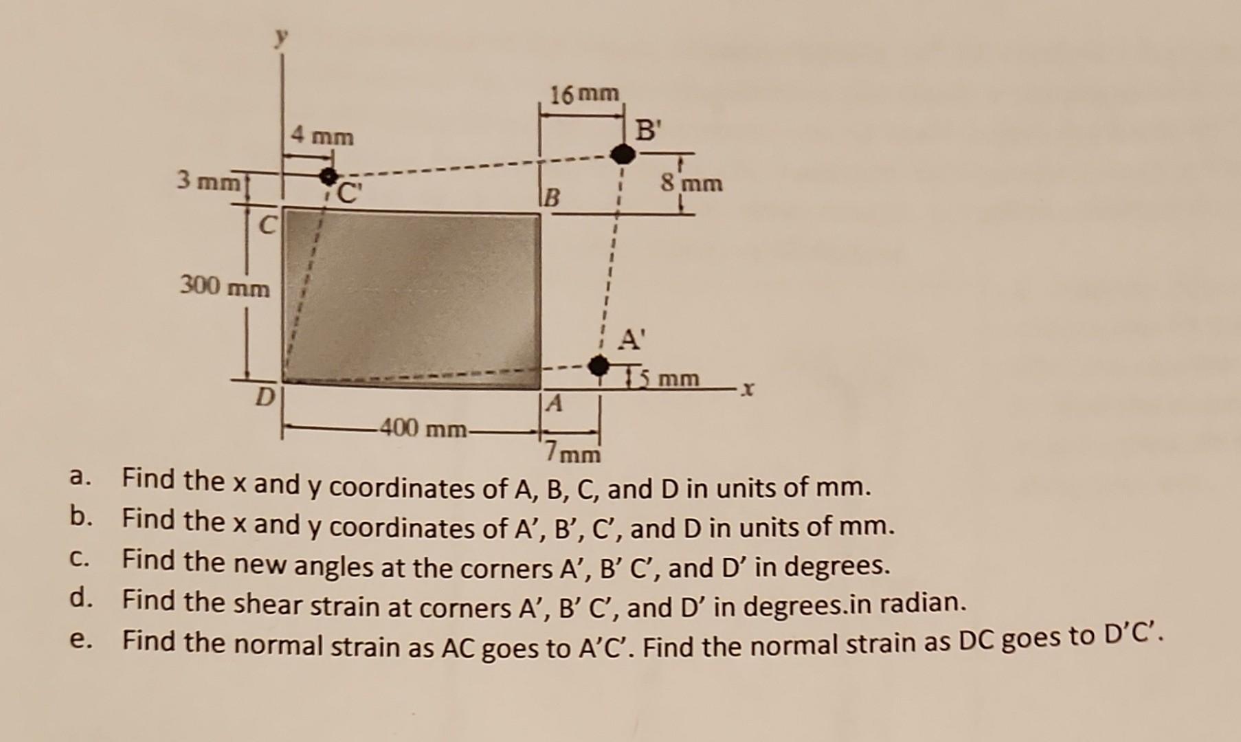 a. Find the \( x \) and \( y \) coordinates of \( A, B, C \), and \( D \) in units of \( m m \).
b. Find the \( x \) and \( y