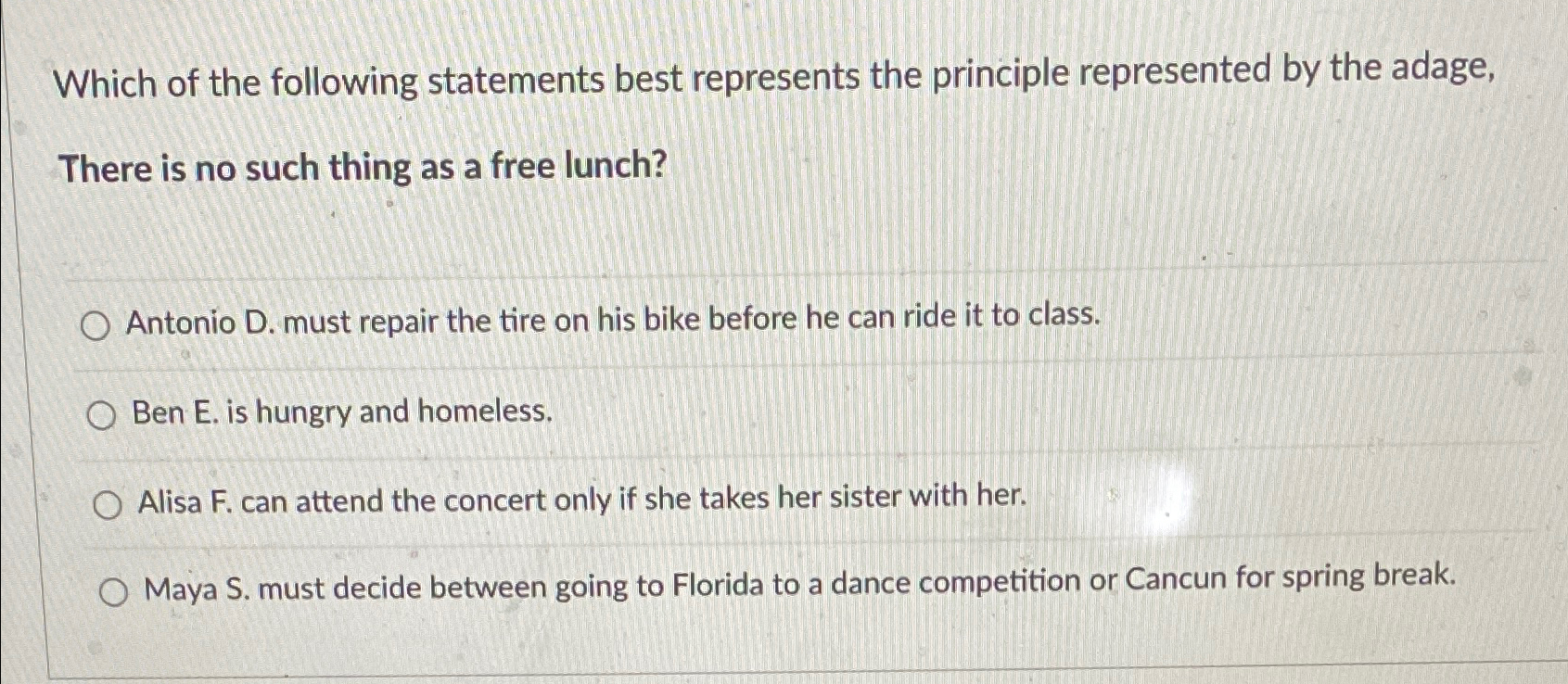 Solved Which of the following statements best represents the | Chegg.com
