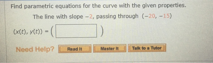 solved-find-parametric-equations-for-the-curve-with-the-chegg