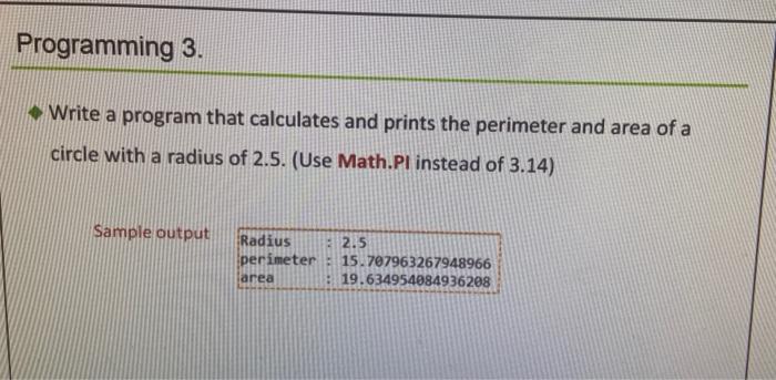 Solved Programming 3. Write A Program That Calculates And | Chegg.com