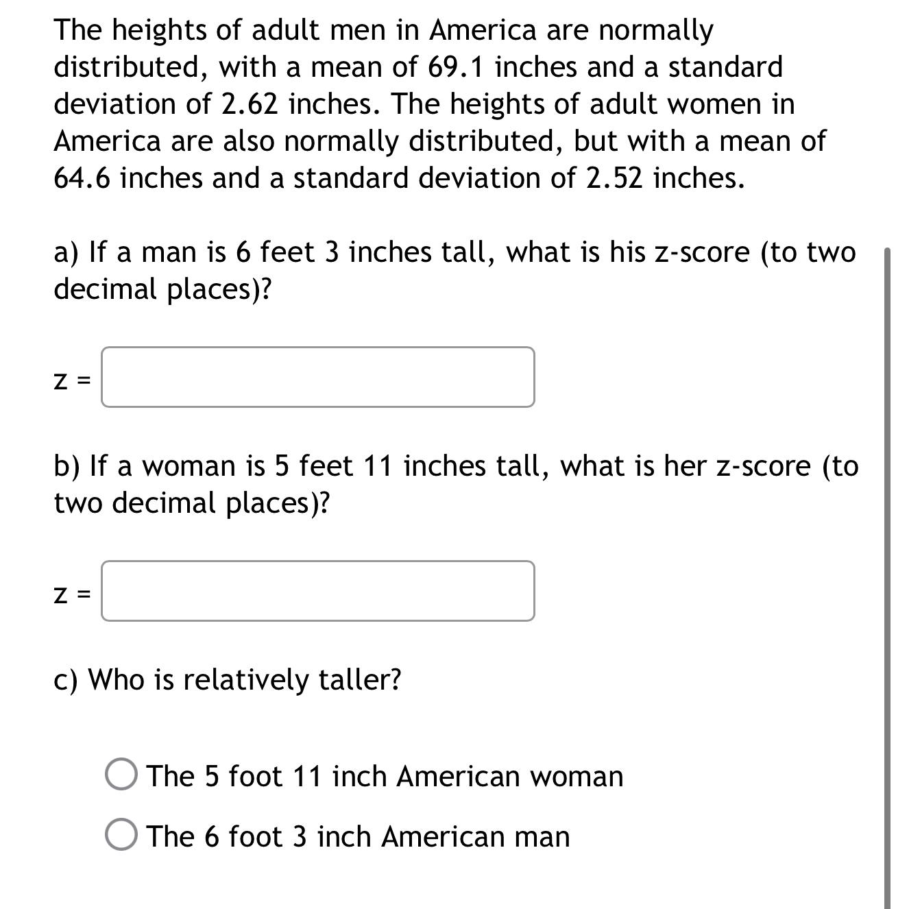 solved-the-heights-of-adult-men-in-america-are-normally-chegg
