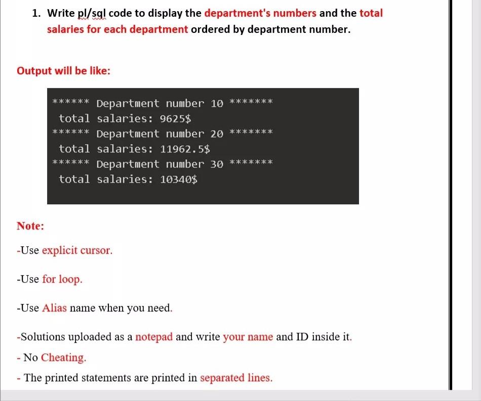 Solved 1. Write pl/sql code to display the department's | Chegg.com