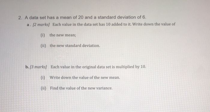 Solved 2. A data set has a mean of 20 and a standard | Chegg.com