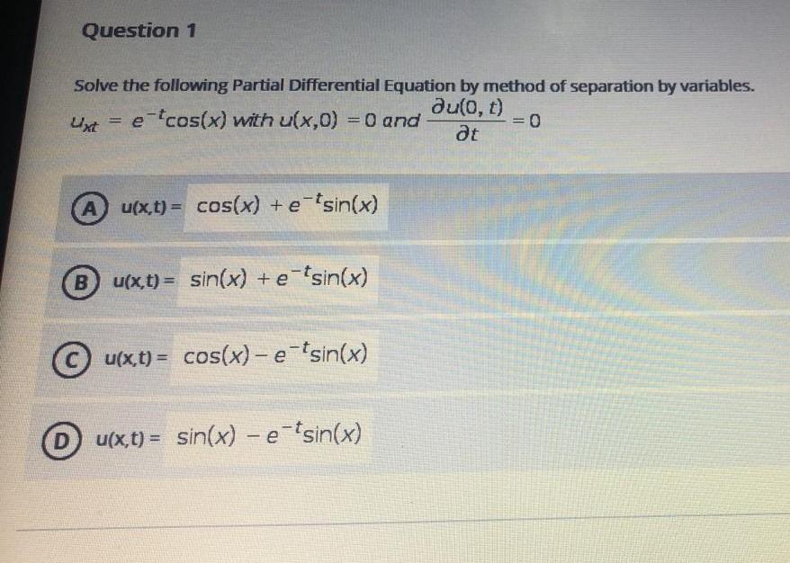 Solved Question 1 Solve the following Partial Differential | Chegg.com