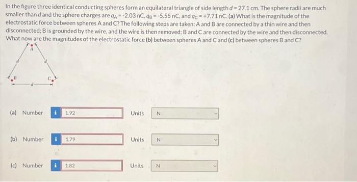 Solved In the figure three identical conducting spheres form | Chegg.com