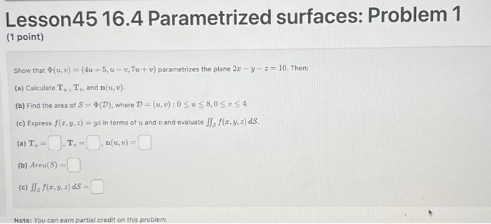 Solved Lesson45 16.4 Parametrized Surfaces: Problem 1 (1 | Chegg.com