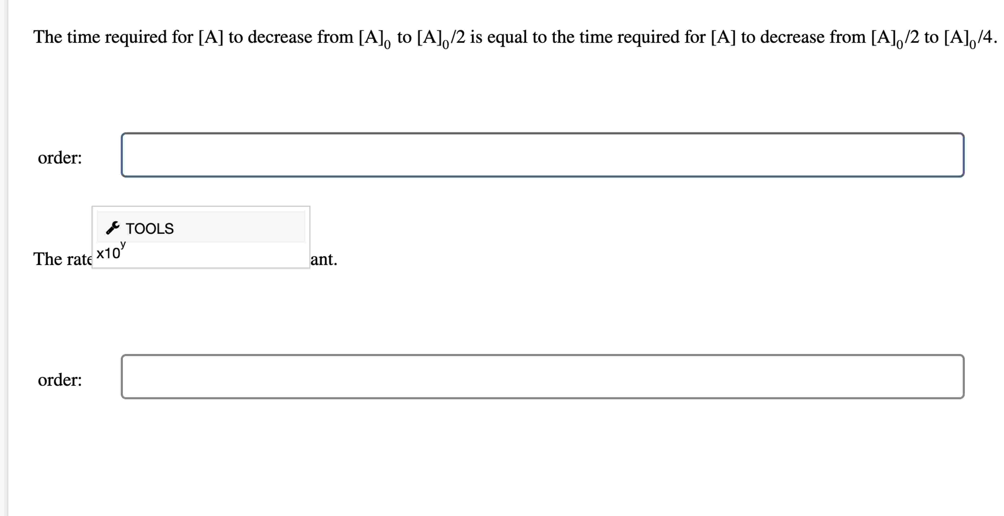 Solved The time required for A to decrease from [A]_(0) ﻿to | Chegg.com