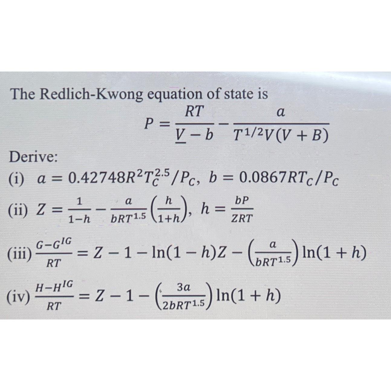 Solved The Redlich-Kwong Equation Of State | Chegg.com