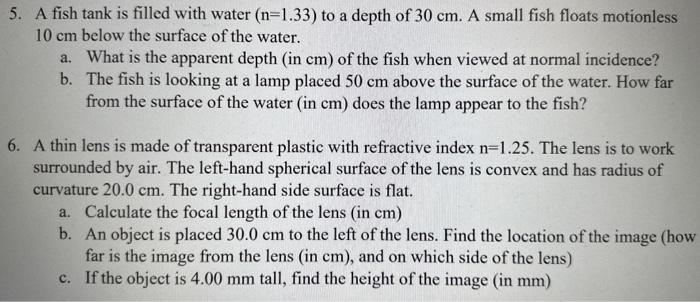 Solved 5. A fish tank is filled with water ( n=1.33 ) to a | Chegg.com