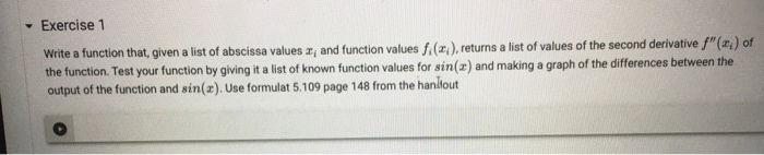 Solved Exercise 1 Write a function that, given a list of | Chegg.com