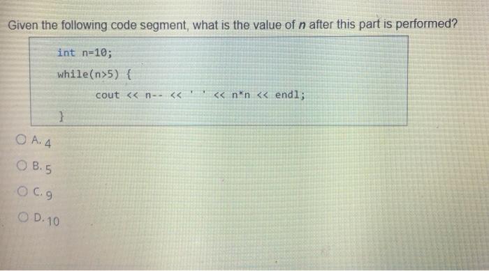 Solved Given the following code segment, what is the value | Chegg.com