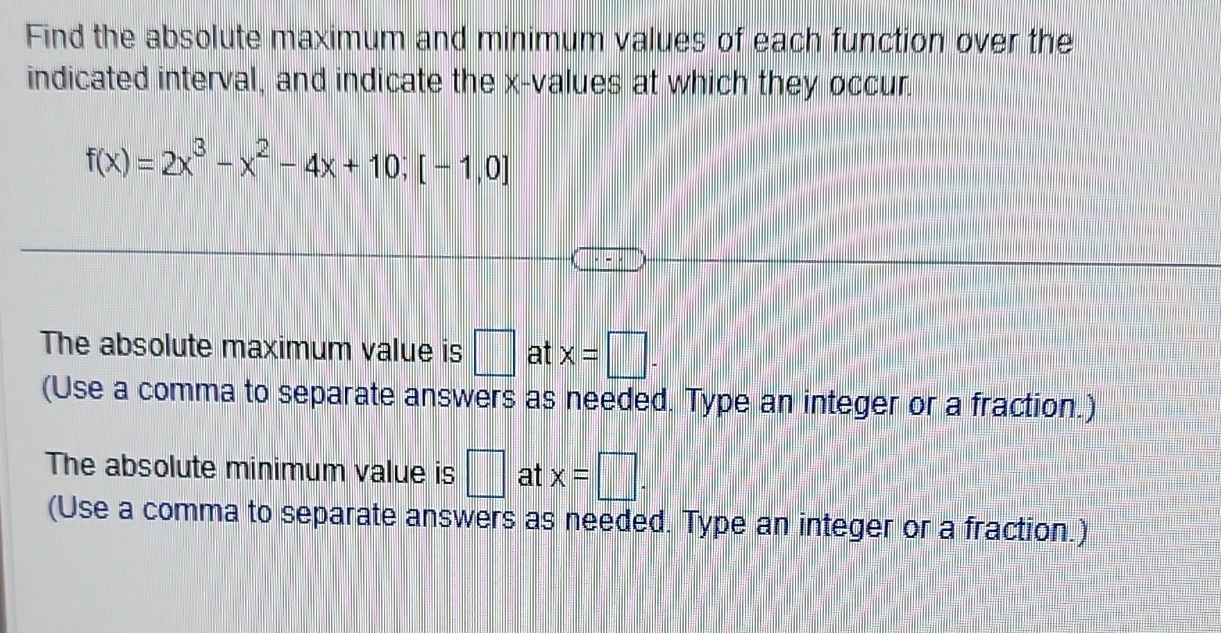 Solved Find the absolute maximum and minimum values of each | Chegg.com