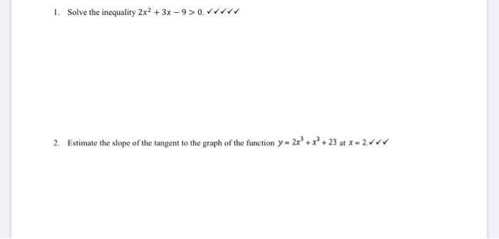 solved-1-solve-the-inequality-2x2-3x-9-0-2-estimate-chegg