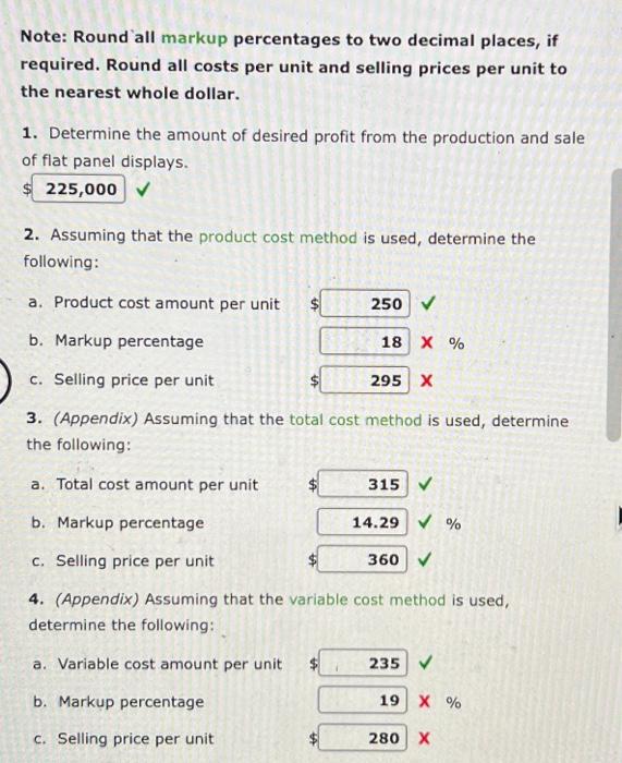 Solved Product Pricing using the CostPlus Approach Methods;
