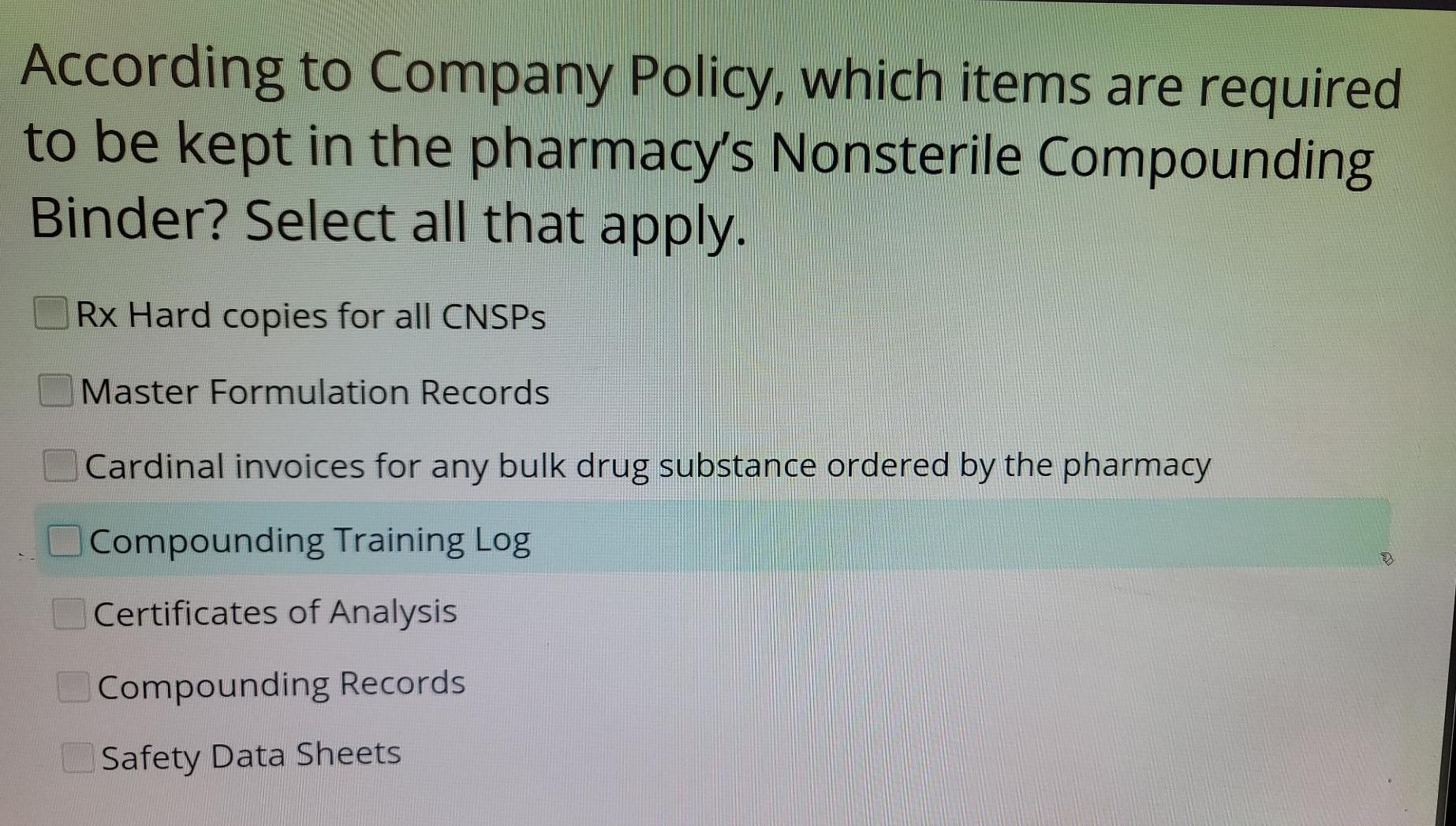 Solved According to Company Policy, which items are required | Chegg.com