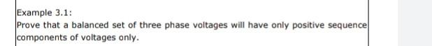 Solved Example 3.1: Prove that a balanced set of three phase | Chegg.com