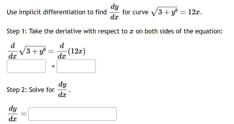Solved Use implicit differentiation to find dydx ﻿for curve | Chegg.com
