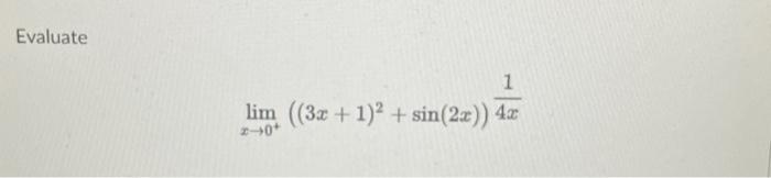 Solved the answer is e^2 i just dont know how to get it | Chegg.com