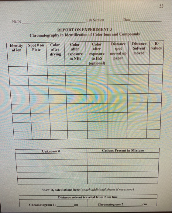 53 Name Lab Section Date REPORT ON EXPERIMENT 3 | Chegg.com