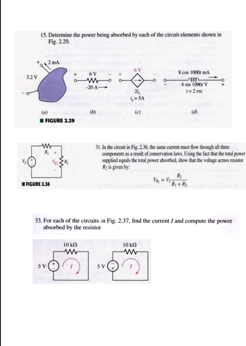 Solved 15. Determine The Power Being Absorbed By Each Of The | Chegg.com