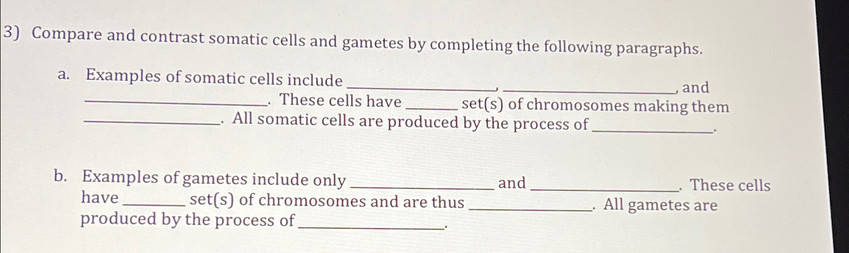 Solved Compare and contrast somatic cells and gametes by | Chegg.com