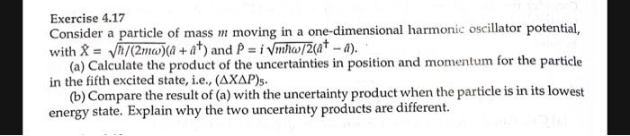 Solved Exercise 4.17 Consider a particle of mass m moving in | Chegg.com