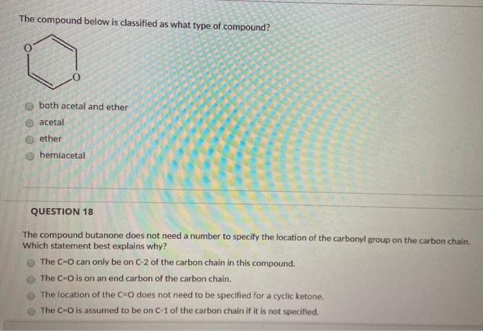 solved-the-compound-below-is-classified-as-what-type-of-chegg