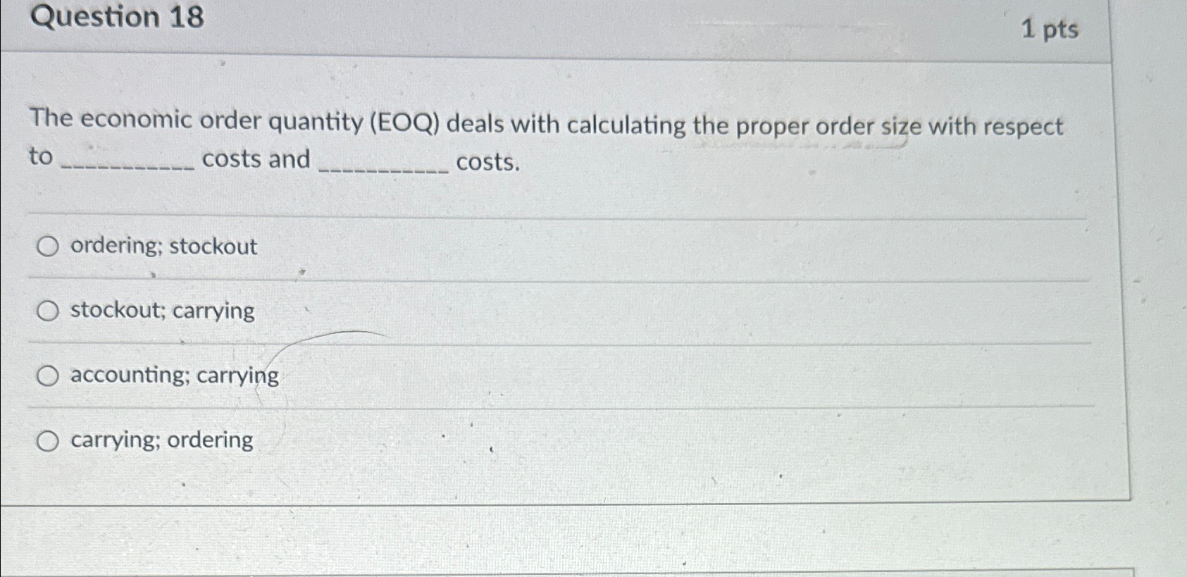 Solved Question 181ptsThe economic order quantity (EOQ) | Chegg.com