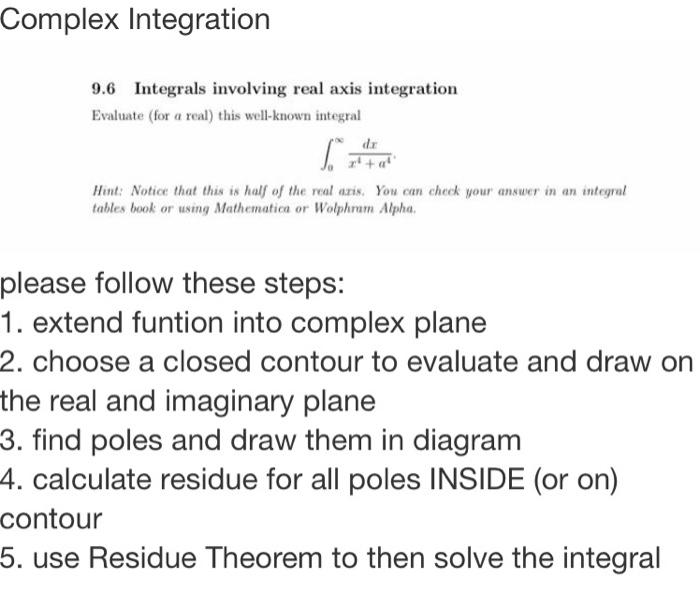 Solved Complex Integration 9.6 Integrals involving real axis | Chegg.com