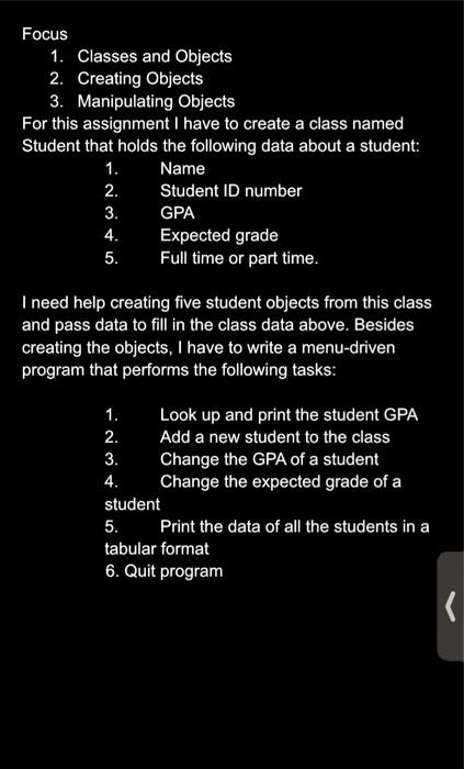 Solved Focus 1. Classes and Objects 2. Creating Objects 3. | Chegg.com