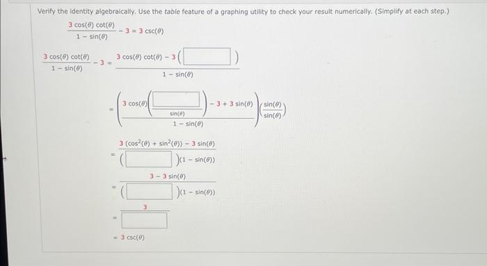 Solved Verify the identity algebraically. Use the table