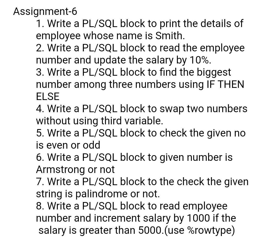 Solved 5. Write a PL/SQL block to check the given no is even | Chegg.com