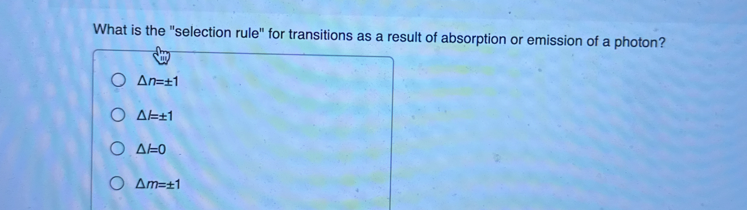 Solved What is the "selection rule" for transitions as a | Chegg.com