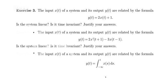 Solved Exercise 3. The input x(t) of a system and its output | Chegg.com
