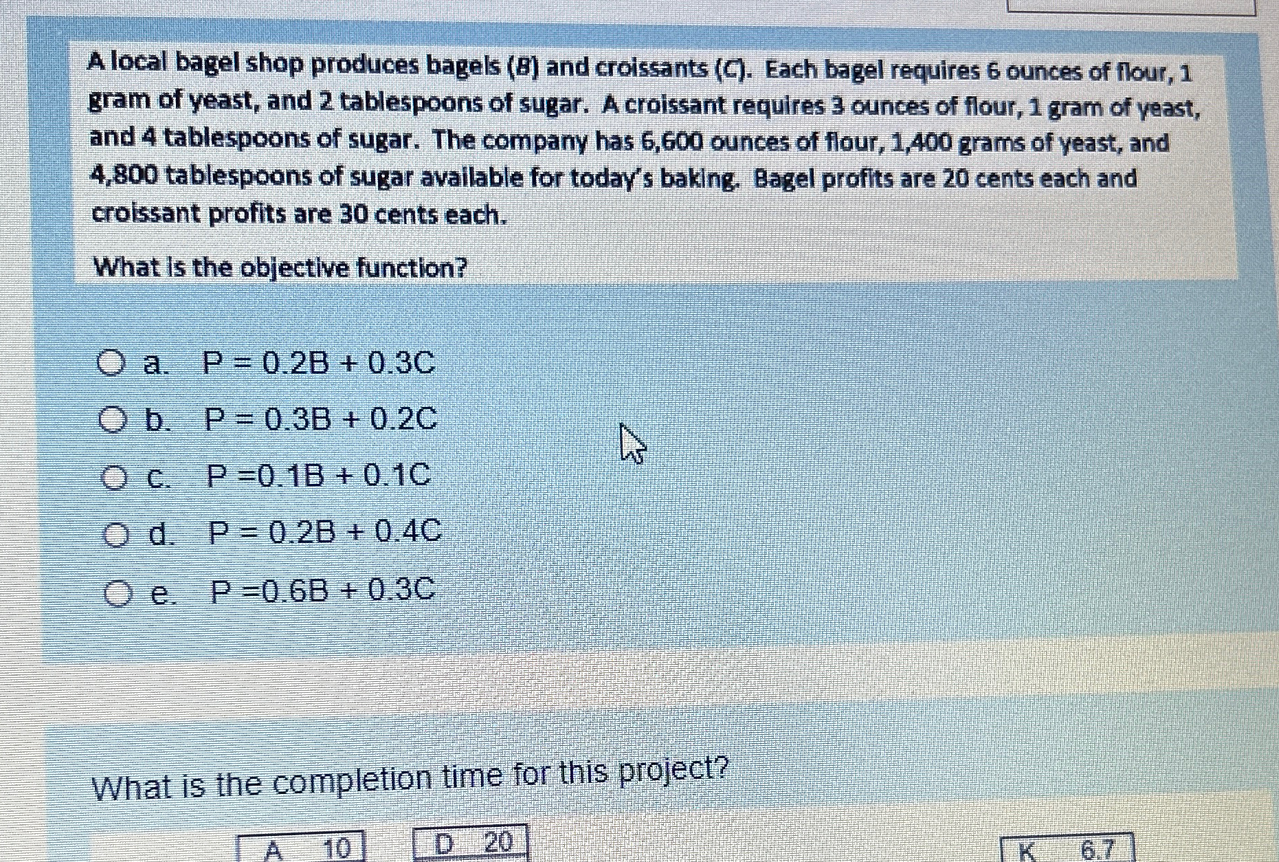 Solved A local bagel shop produces bagels (B) ﻿and | Chegg.com