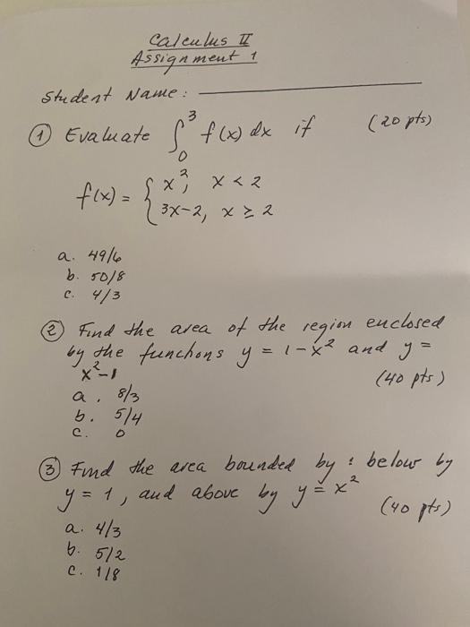 Solved 1 Evaluate ∫03f X Dx If 20pts