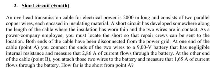 Solved 2. Short circuit (+math) An overhead transmission | Chegg.com