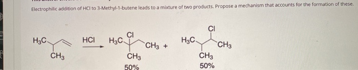 Solved Electrophilic addition of HCl to 3-Methyl-1-butene | Chegg.com