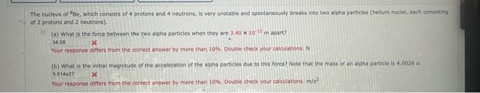 Solved The nucleus of BBe, which consists of 4 protons and 4 | Chegg.com