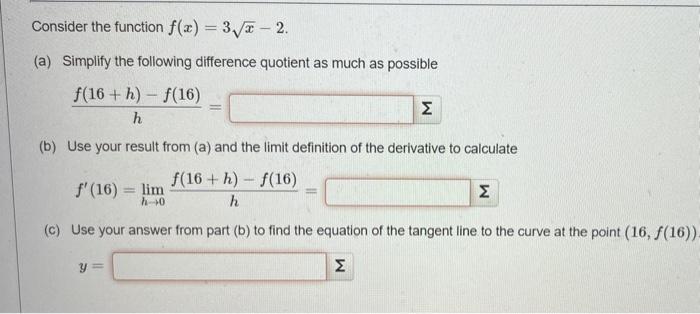 Solved Consider the function f(x)=3x−2. (a) Simplify the | Chegg.com