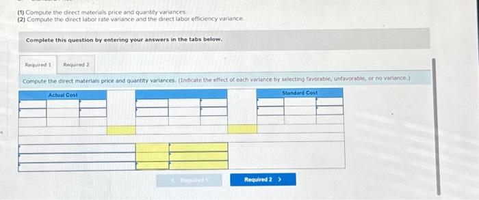 Exercise 21-12 (Algo) Direct materials and direct | Chegg.com