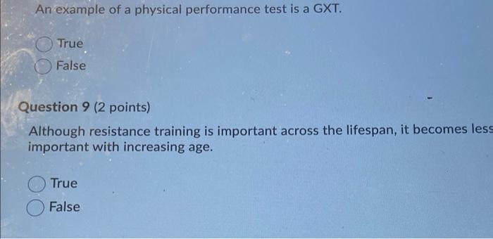 Solved An example of a physical performance test is a GXT. | Chegg.com
